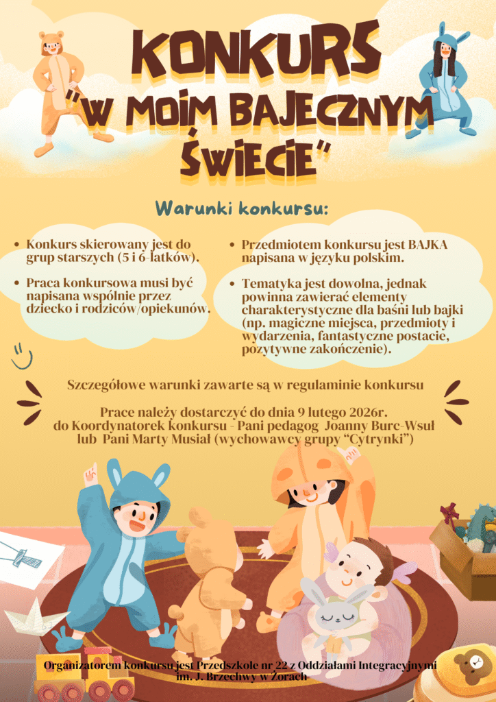 Plakat konkurs w moim bajecznym świecie